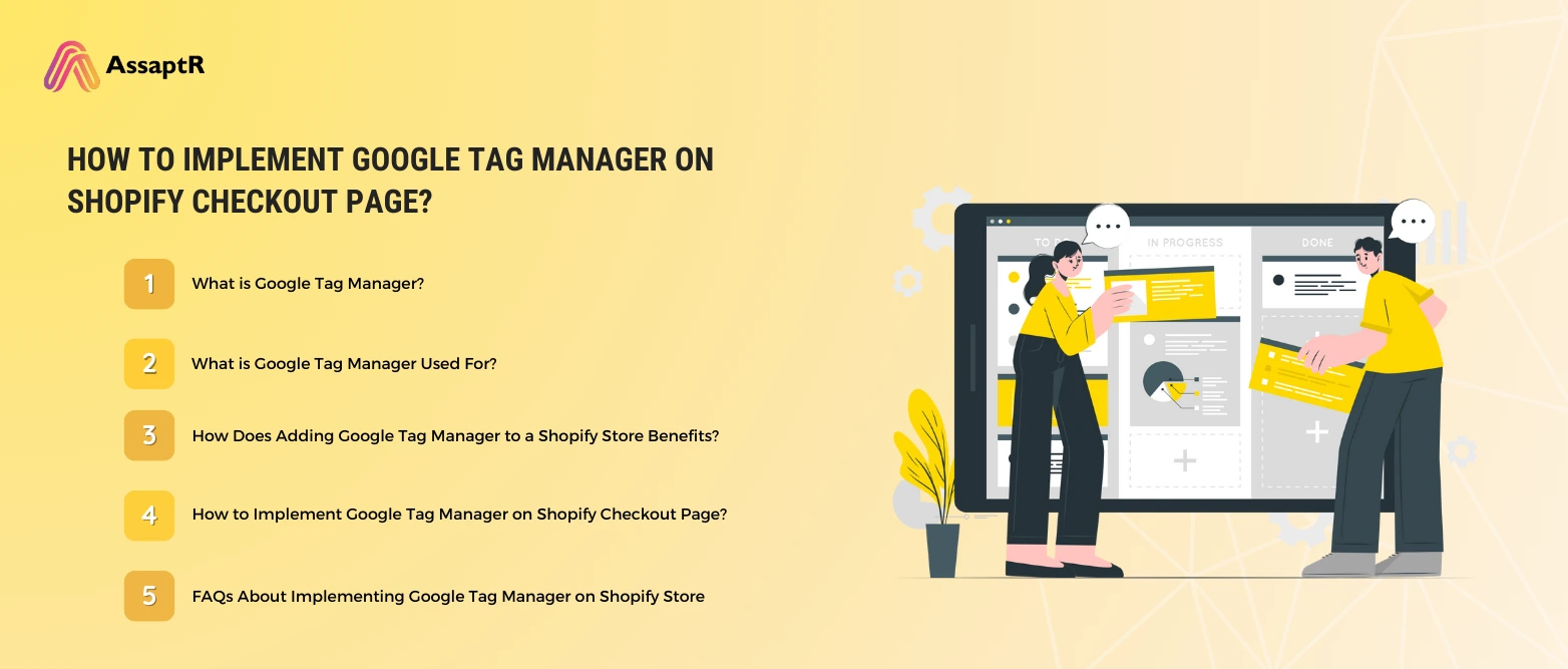 How to Implement Google Tag Manager on Shopify Checkout Page? 