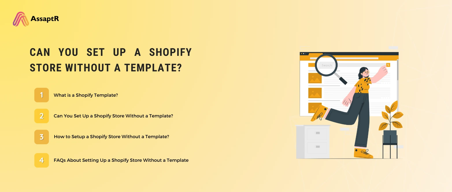 Can You Set Up a Shopify Store Without a Template?