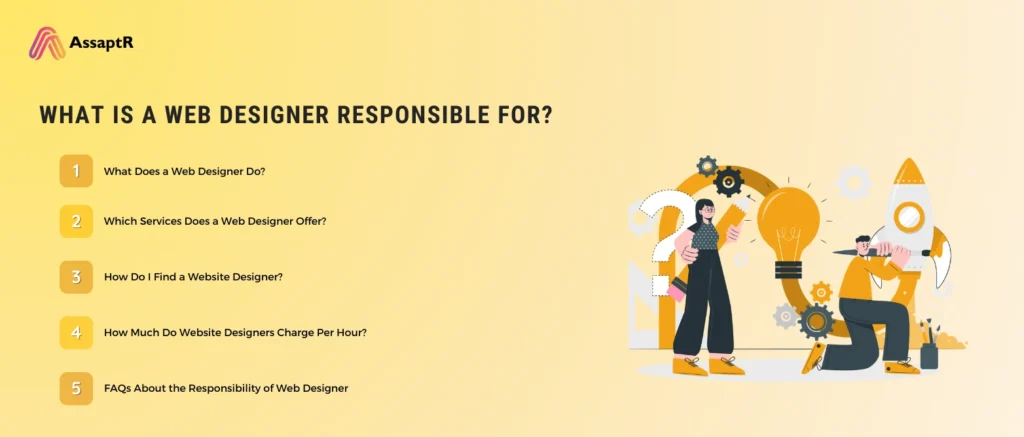 What is a Web Designer Responsible For?​