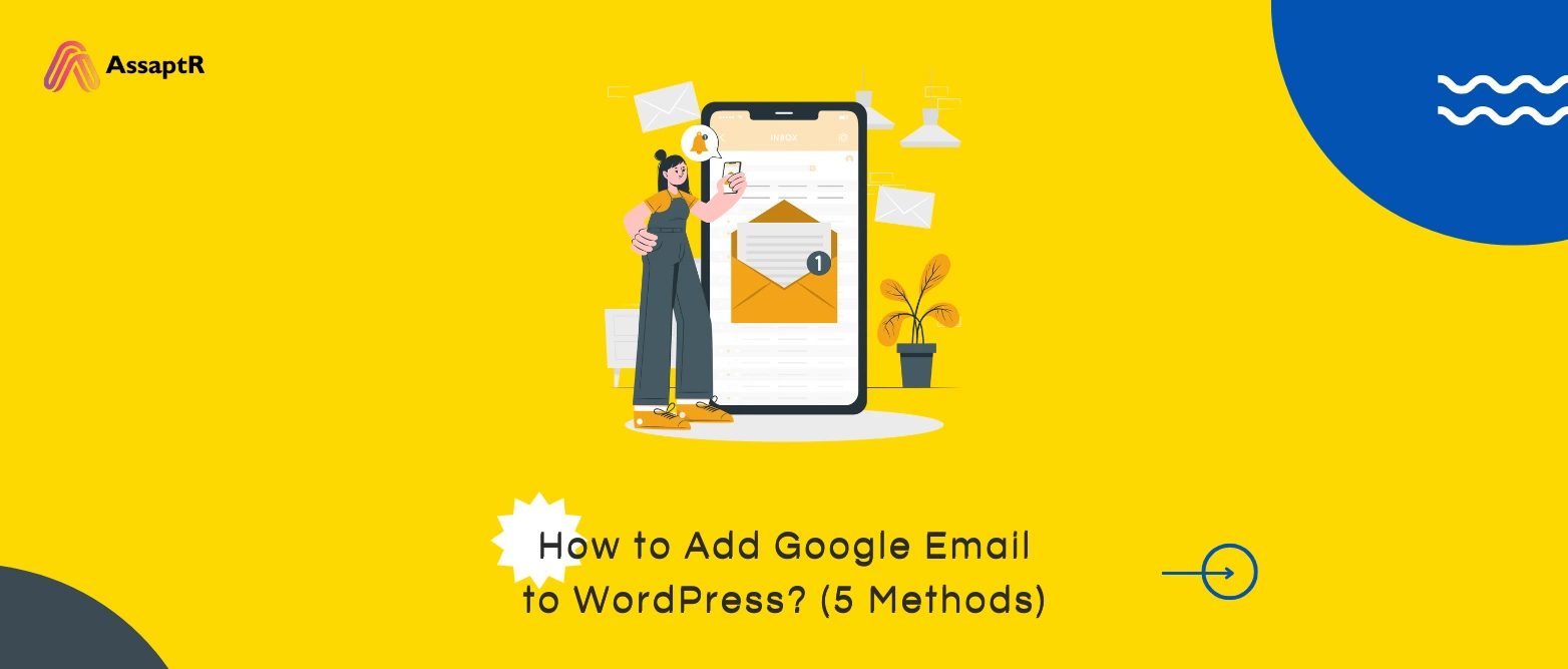 How to Add Google Email to WordPress?