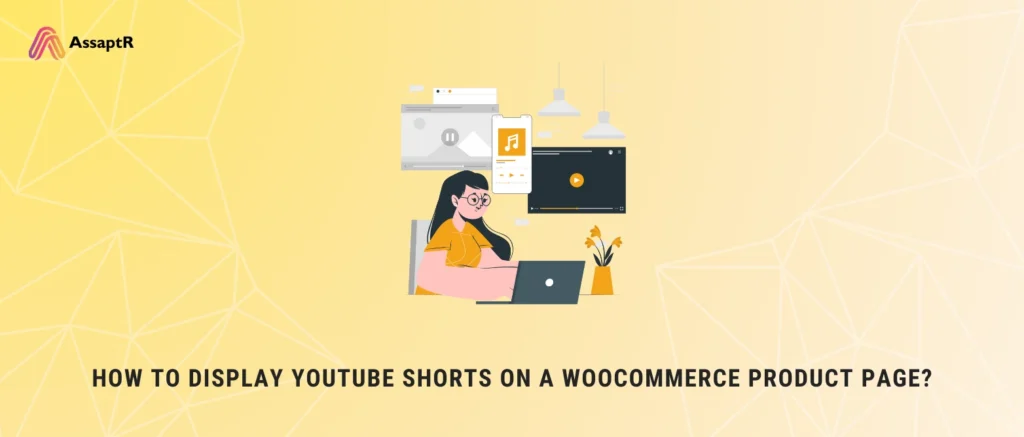 How to Display YouTube Shorts on a WooCommerce Product Page?